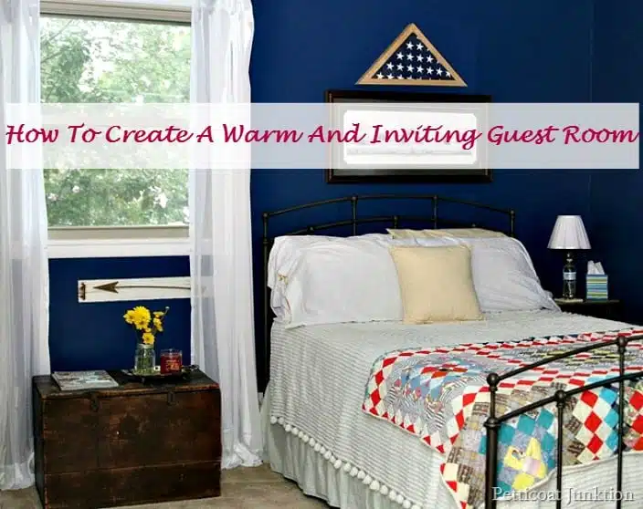 how to create a warm and inviting guest room Petticoat JUnktion project
