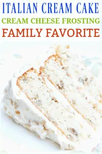 Family Favorite Best Italian Cream Cake Recipe (3)