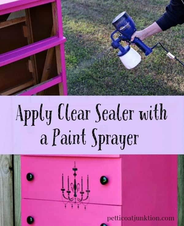 apply clear paint sealer with a paint sprayer Petticoat Junktion