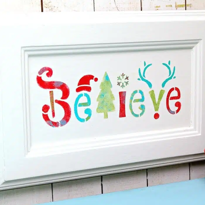 Believe stenciled sign Christmas wall decor