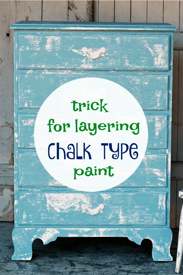 easy trick for layering chalk finish paint