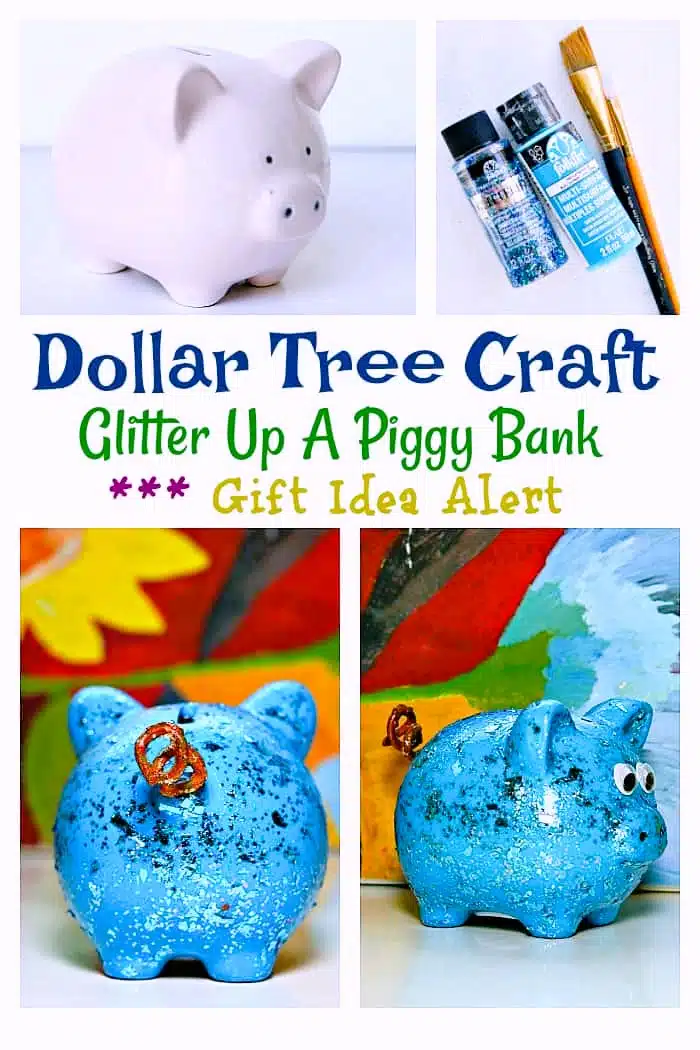 gift idea and Dollar Tree piggy bank hack