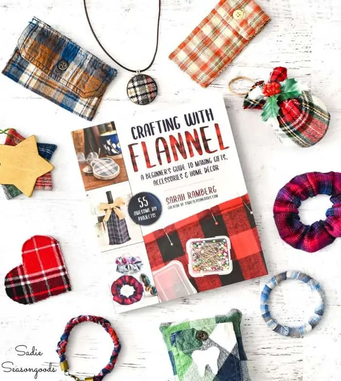 Crafting With Flannel by Sarah Ramberg, Sadie Seasongoods