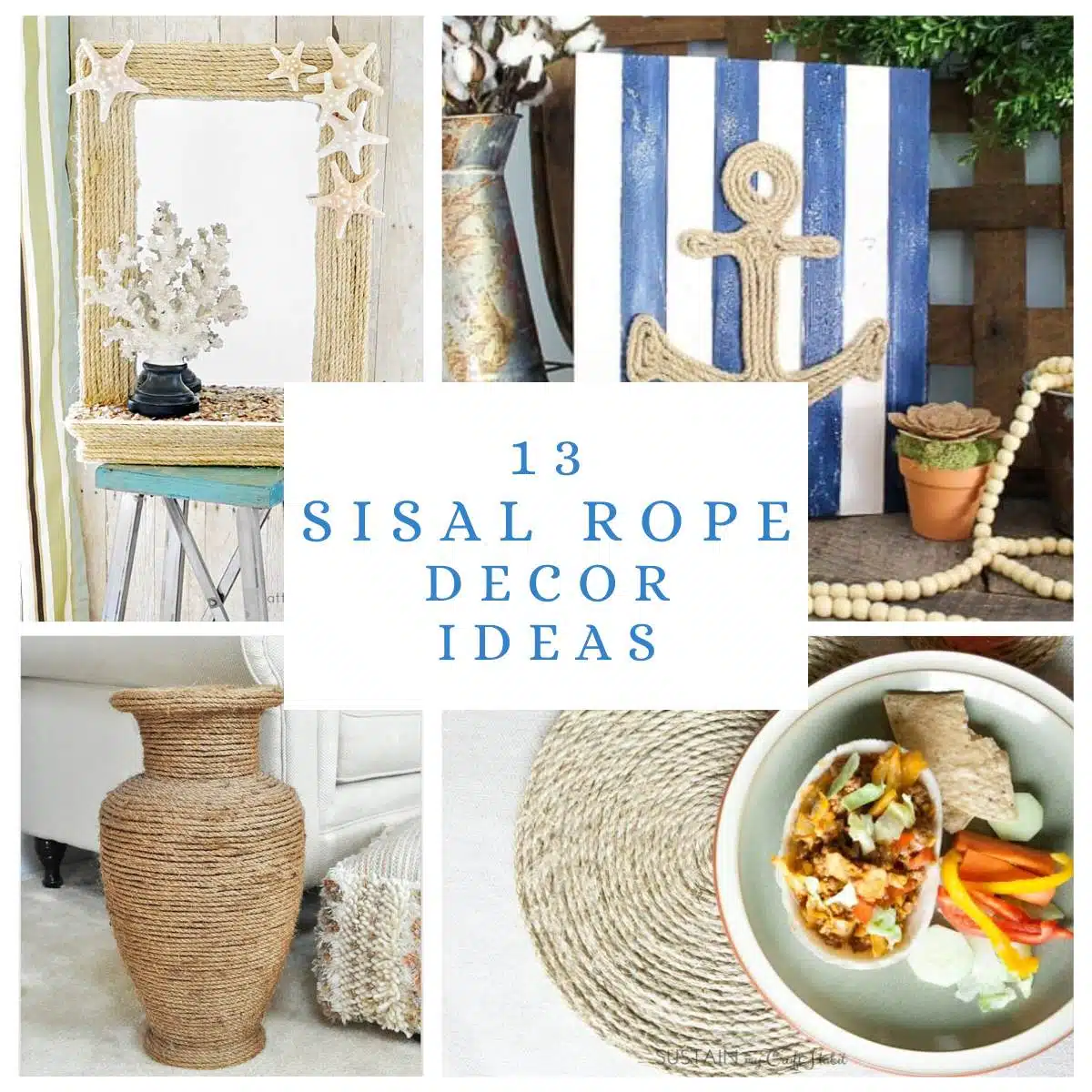 13 Sisal Rope Decor Ideas For Summer Decorating