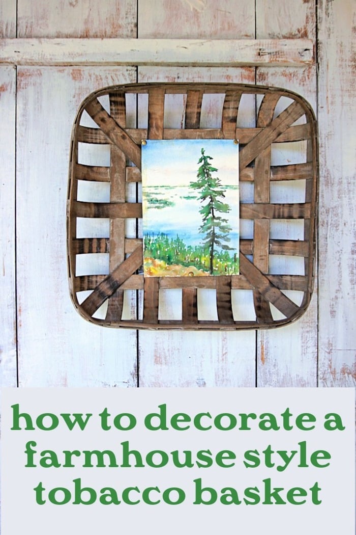 decorate a farmhouse style tobacco basket (2)