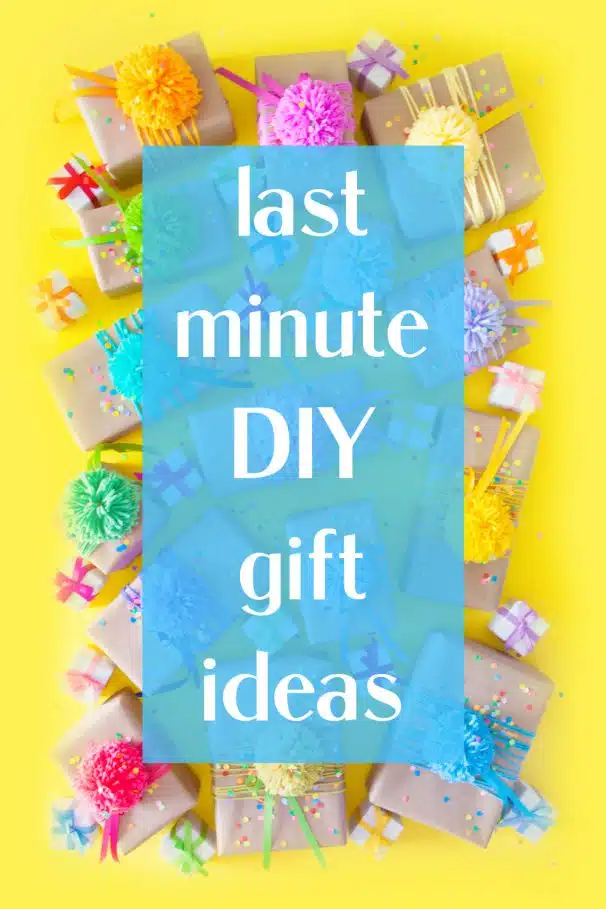 last minute diy gift ideas