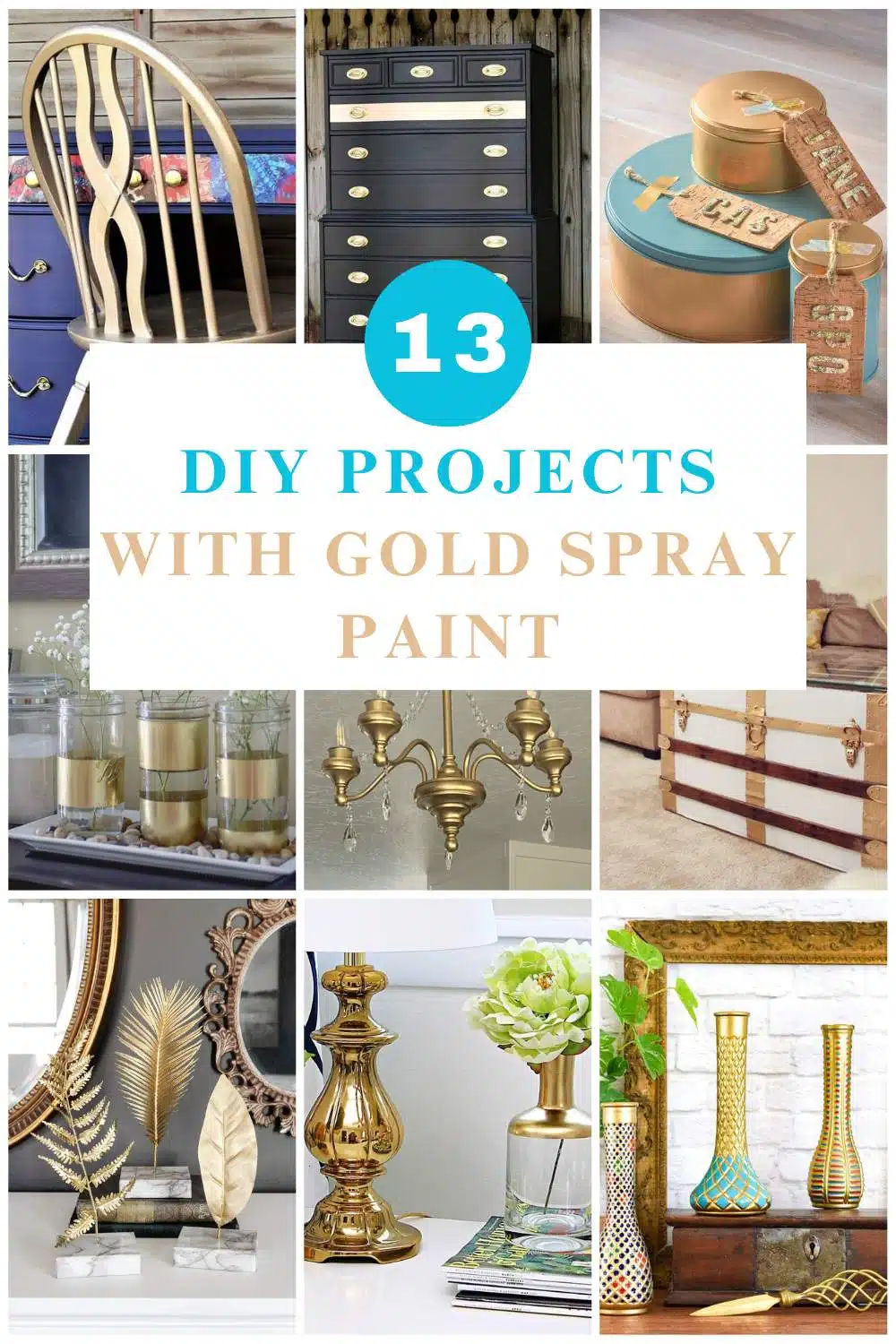 collage with diy gold spray paint decor with text overlay