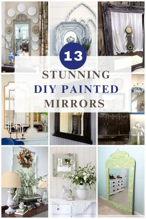 collage with 9 diy painted mirrors with text overlay