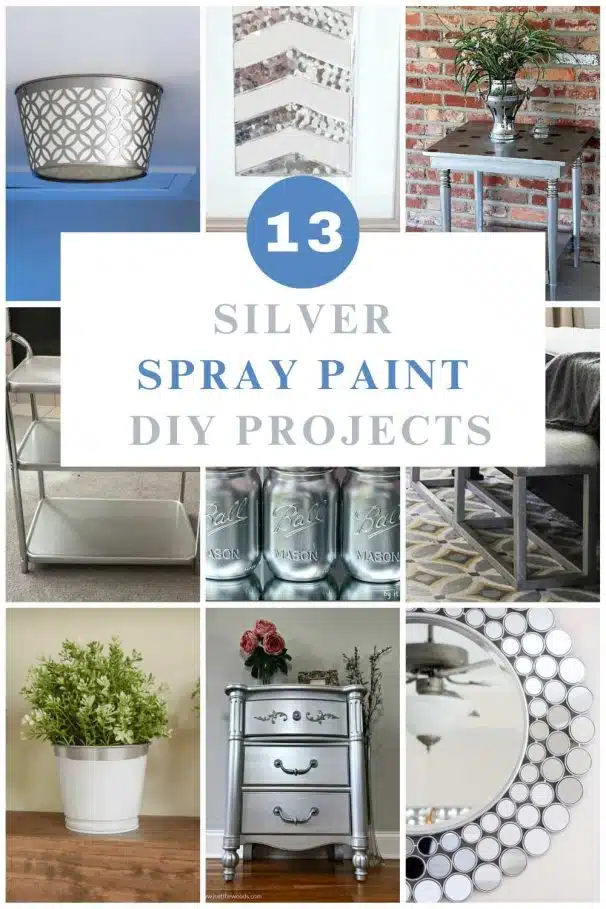 collage with 9 images of silver spray paint projects