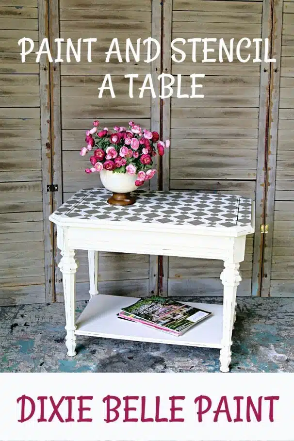 Table Painted And Stenciled With Dixie Belle Paint