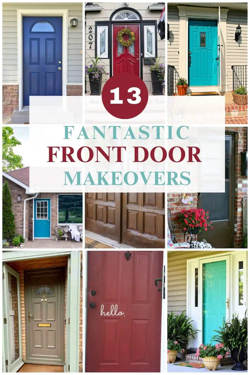 collage of 9 front door makeovers with text overlay.