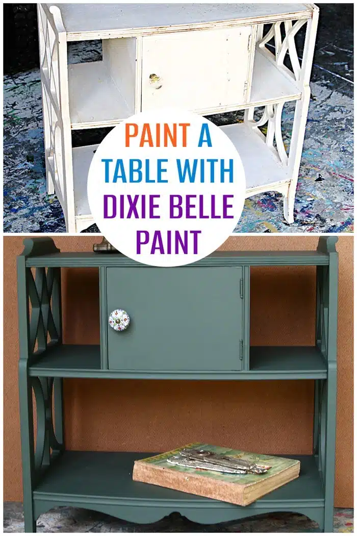 Small table painted with Dixie Belle Paint