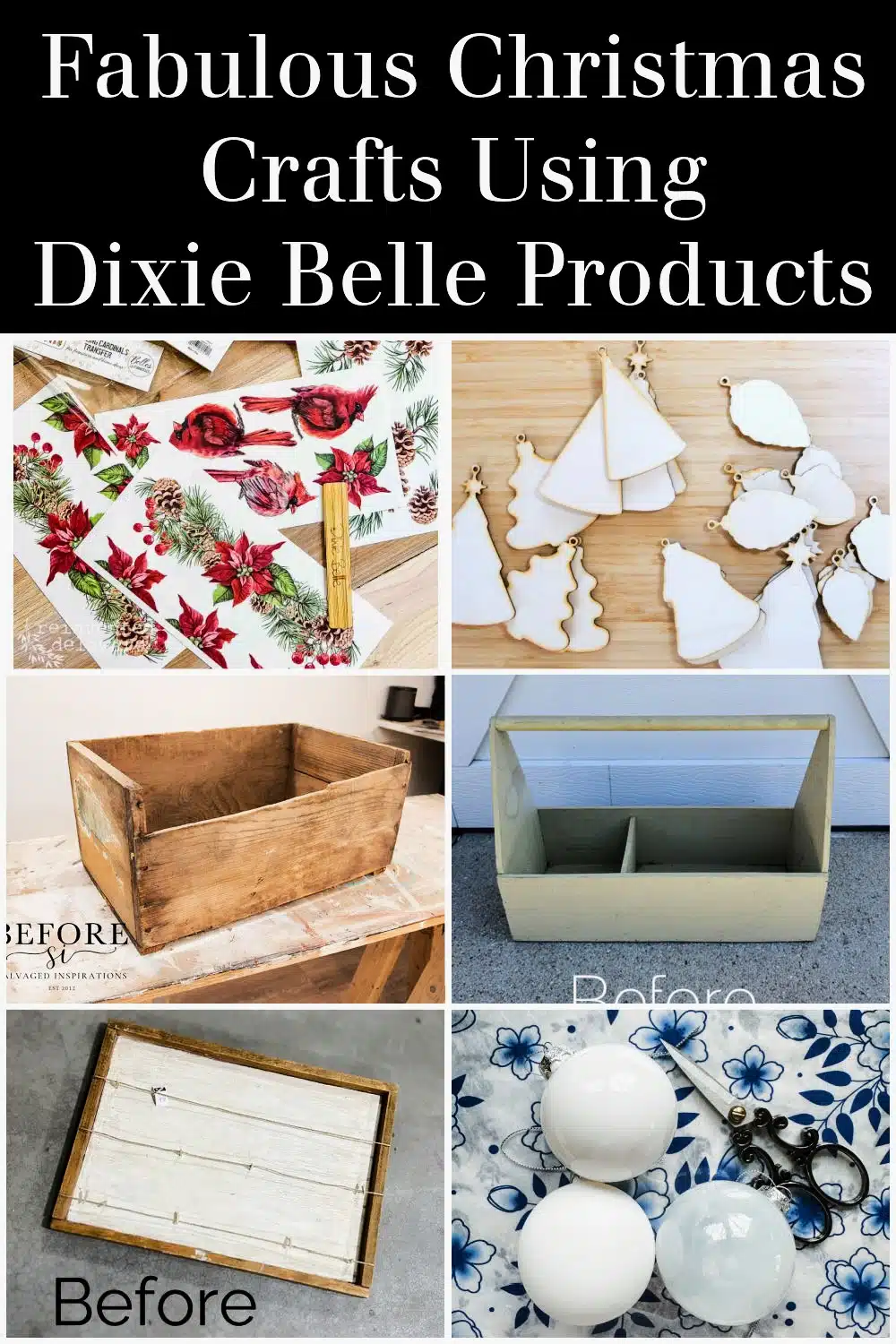 Christmas crafts using Dixie Belle Products