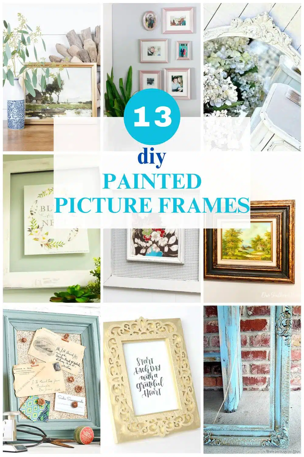 9 image collage painted picture frames