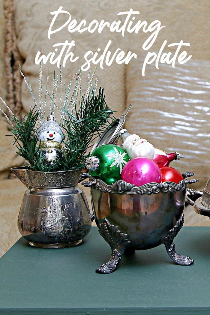 decorating with vintage silver plate