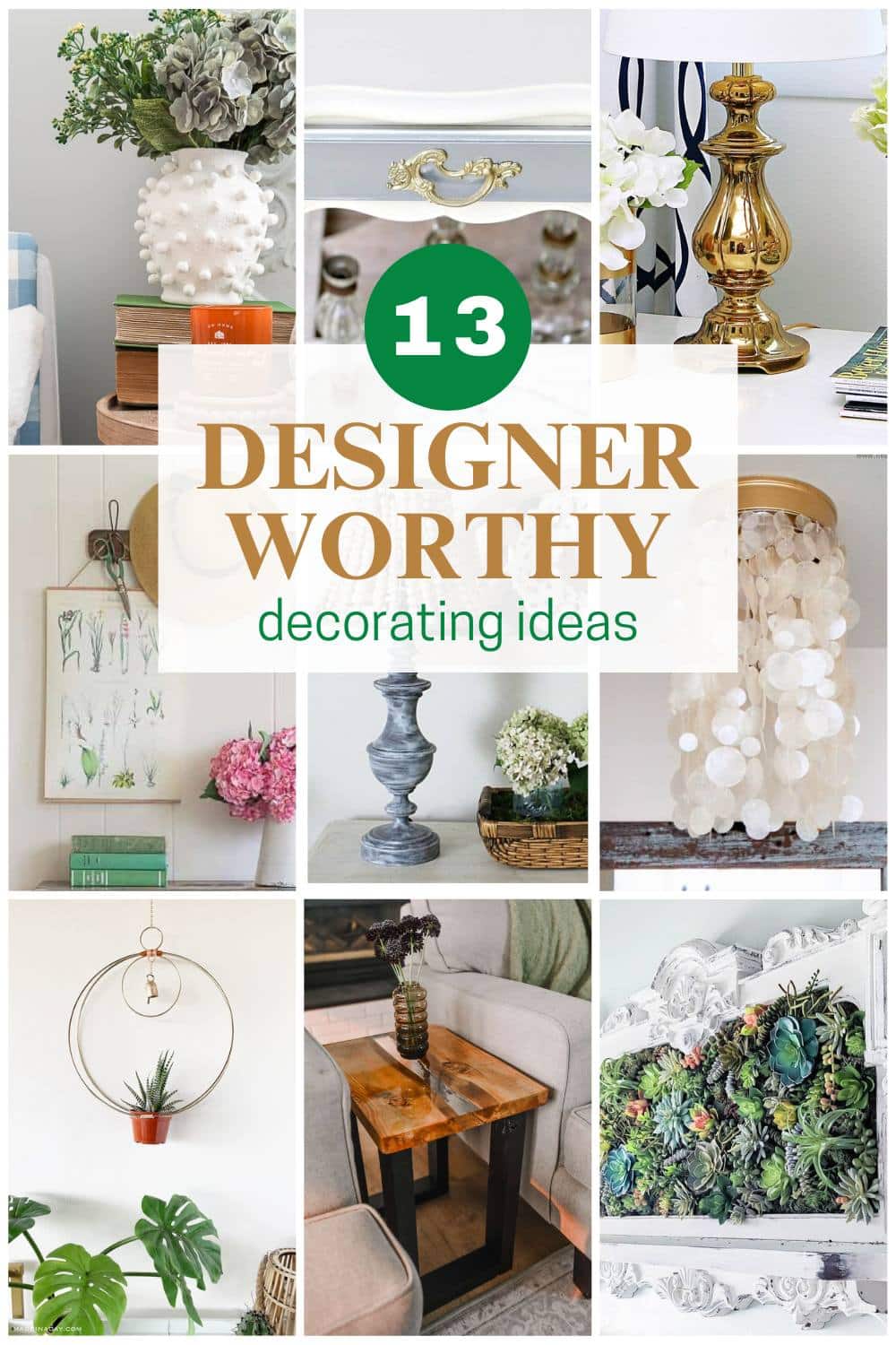9 image collage diy designer worthy decor