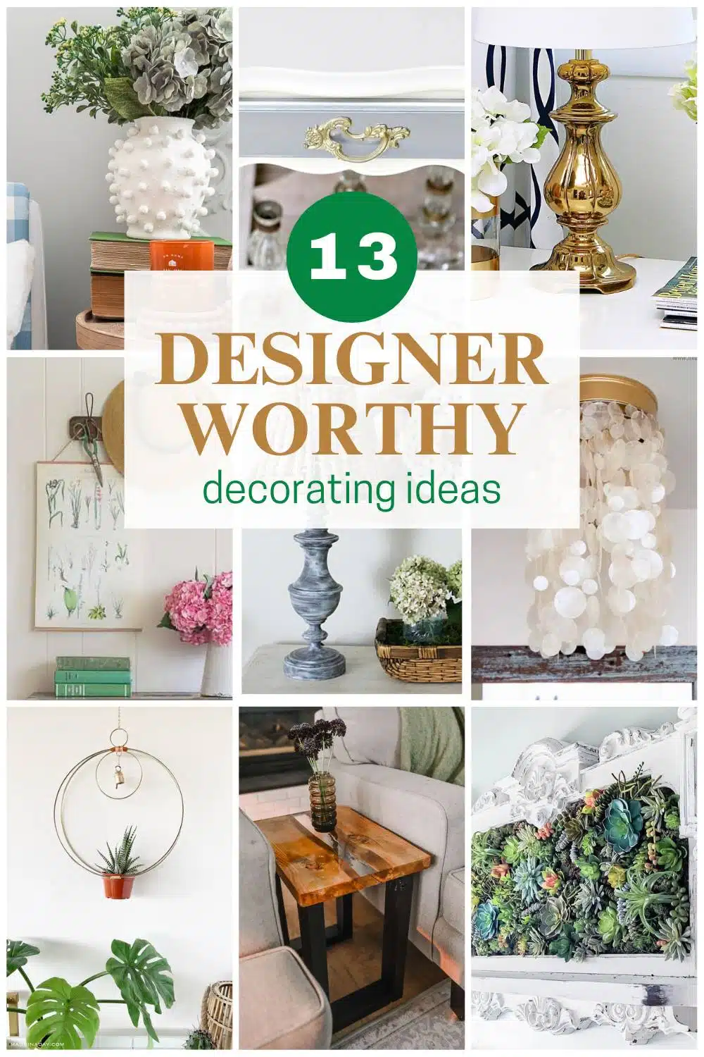 9 image collage diy designer worthy decor