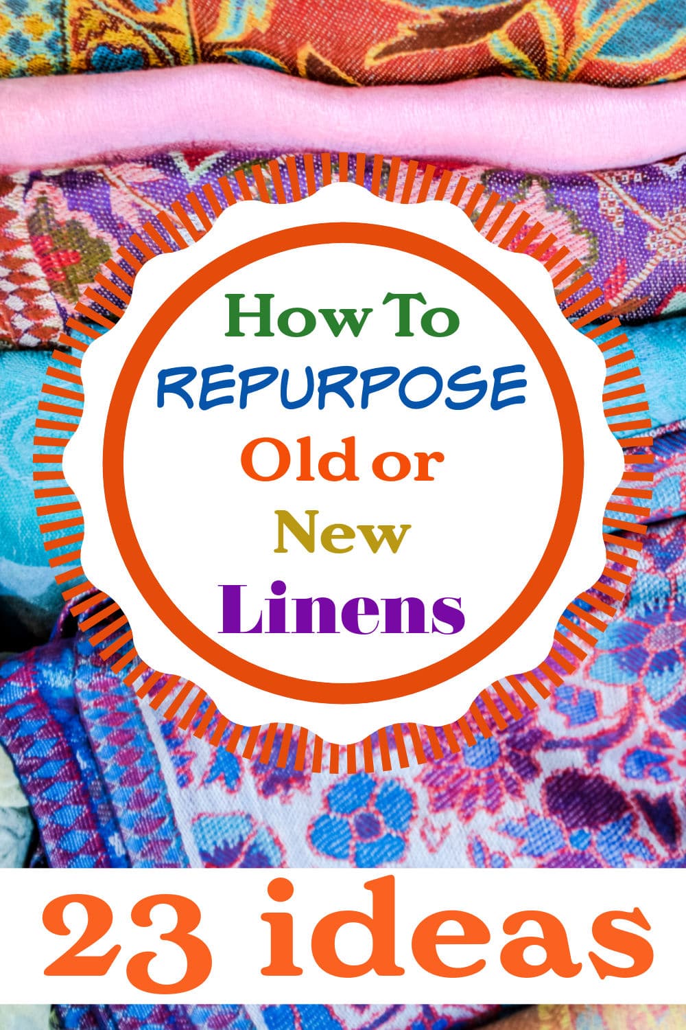 how to repurpose old linens