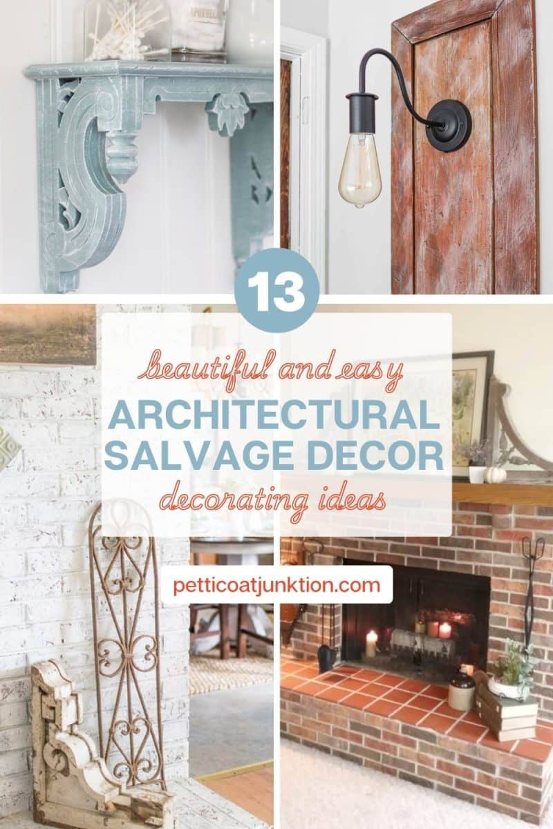 vertical image with architectural salvage decor projects