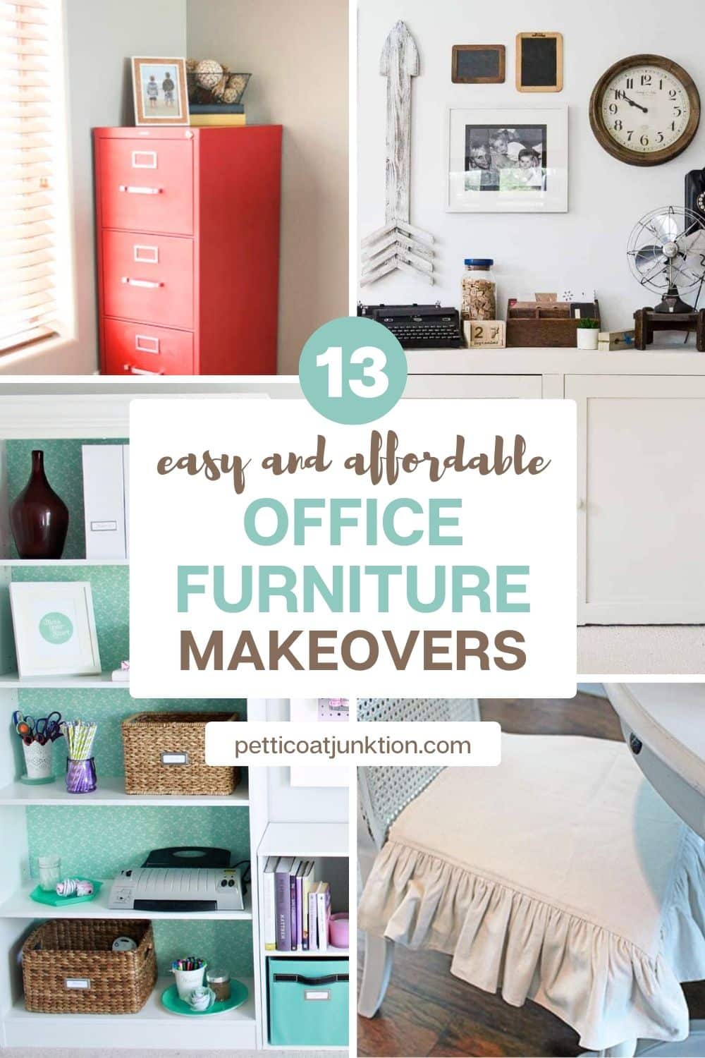 DIY Office Furniture Makeovers collage with 4 images