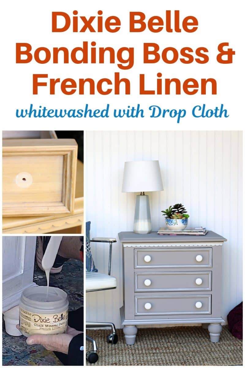 Dixie Belle Bonding Boss and French Linen Paint Project